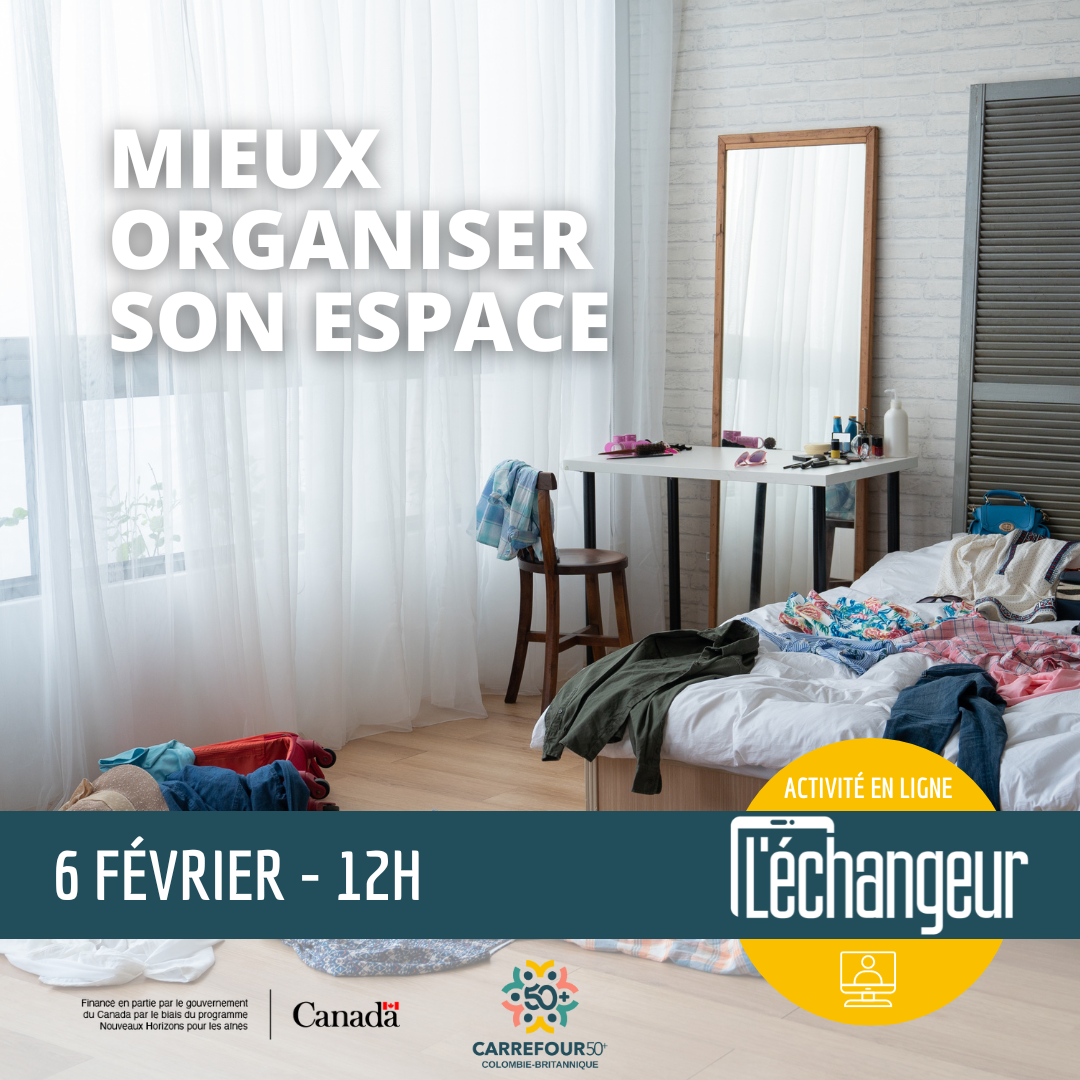 Mieux organiser son espace
